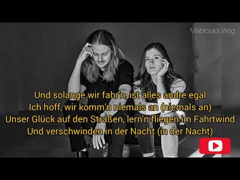 Madeline Juno _ Alex Lys , Solange wir Fahren Lyrics (Deutsch)