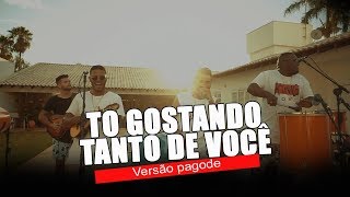 MC Don Juan - To Gostando Tanto de Você (COVER) GRUPO CASO A PARTE
