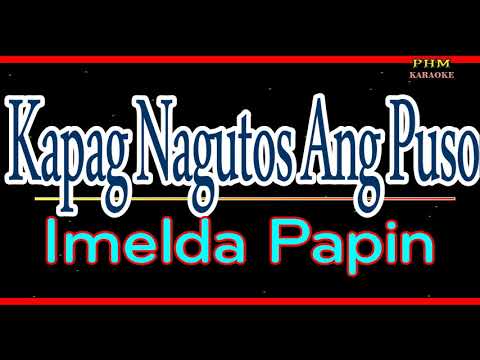 ♫ Kapag Nagutos Ang Puso - Imelda Papin ♫ KARAOKE VERSION ♫