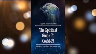 Locked but not Down- The Spiritual Guide To Covid 19