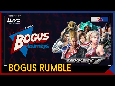 【Tekken 7 4.10】Bogus Journeys: Bogus Rumble - Rickstah, Binchang, Acumajor, Averiey_RiB
