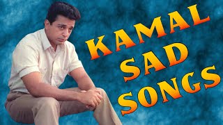 Kamal sad songs tamil hitsKamal sad songsTamil sad