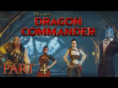 Let's Play Divinity: Dragon Commander [Part 4]