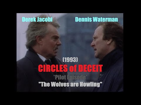 Circles of Deceit (1993) {Pilot episode} TV Crime Thriller - Dennis Waterman, Derek Jacobi SAS, IRA
