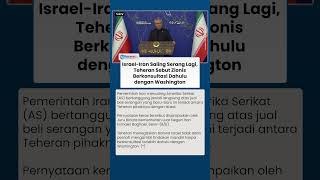 Israel Iran Saling Serang Lagi, Teheran Sebut Zionis Berkonsultasi Dahulu dengan Washington