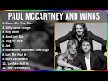 Paul Mccartney And Wings 2024 MIX Só As Melhores - Band On The Run, Silly Love Songs, My Love, A...
