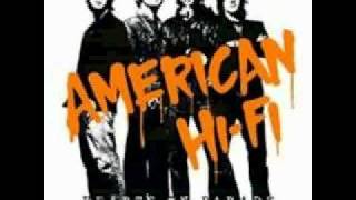 American Hi Fi - Wall of sound