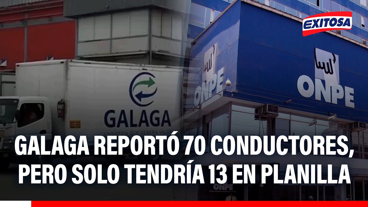 🔴🔵 Galaga presentó relación de 70 conductores a la Fiscalía pero solo tendría a 13 trabajadores