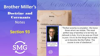 Come, Follow Me - Section 93