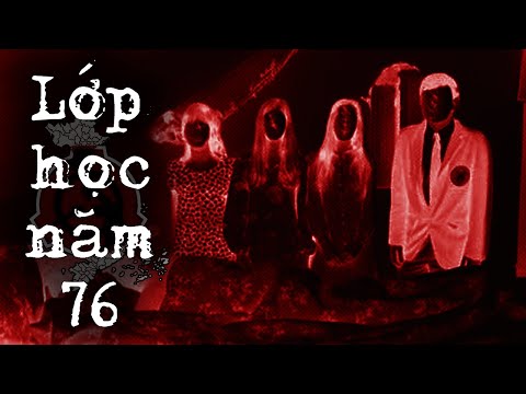 Chuyện Gì Đã Xảy Ra Với Niên Khoá Năm 1976? | Tổ Chức SCP | SCP-4833