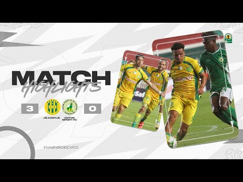 HIGHLIGHTS | JS Kabylie 3 - 0 Coton Sport FC | #TotalEnergiesCAFCC