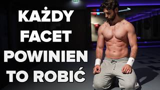 Każdy facet powinien TO ROBIĆ *testosteron wzrośnie*