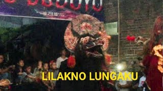 Download lagu LILAKNO LUNGAKU versi JARANAN SANGKURIANG BUDOYO mp3