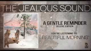 The Jealous Sound - Beautiful Morning