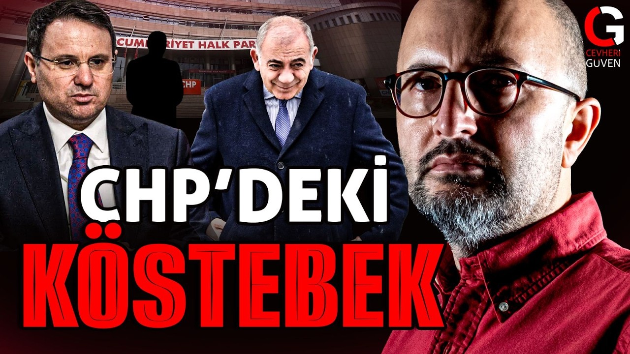 CHP'YE YERLEŞTİRİLEN KÖSTEBEK