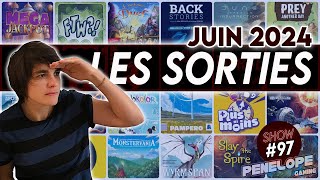 [ PENELOPE SHOW #97 ] Les sorties du mois de Juin  2024, ON FAIT LE TRI !
