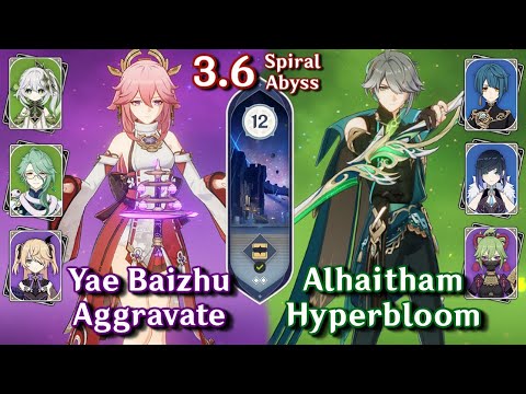 Spiral Abyss 3.6 - C0 Yae Baizhu Aggravate & C0 Alhaitham Hyperbloom | Floor 12 9⭐️ | Genshin Impact