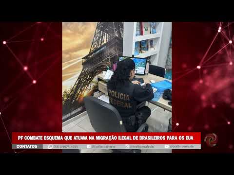 POLÍCIA FEDERAL FAZ OPERAÇÃO EM ÁGUA BOA - MG