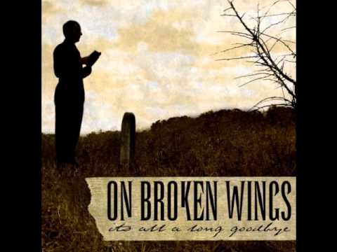 On Broken Wings - Suffer