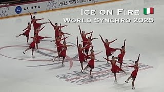 Ice on Fire 🇮🇹 FS - World Synchro 2025 - Synchronized skating