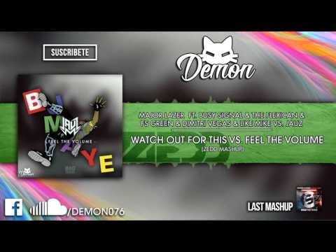 Watch Out For This vs. Feel The Volume (Zedd Mashup) (UMF 2016)