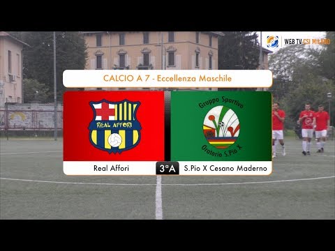 Sintesi Real Affori - S.Pio X Cesano Maderno