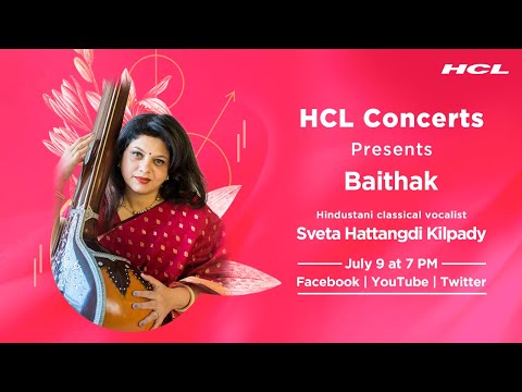 HCL Concerts presents Baithak Ep: 57 - Sveta Hattangdi Kilpady