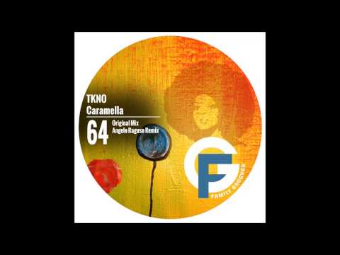 FG064: TKNO   Caramella (Angelo Raguso Remix)