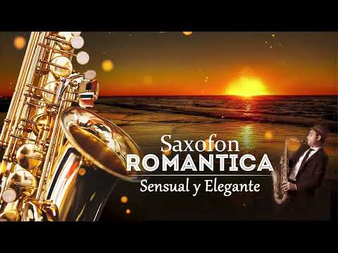 La Mejor Música de Saxofón De Todos Los Tiempos,baladas romanticas instrumentales con saxofon,