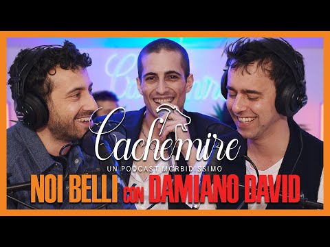 Cachemire Podcast S3 - Episodio 15: Noi Belli con Damiano David