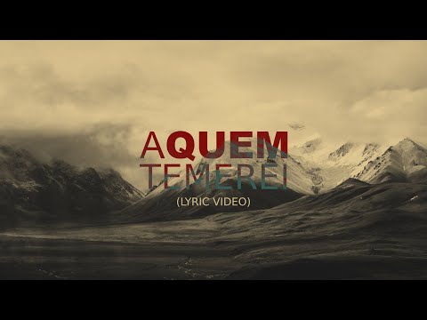A Quem Temerei video