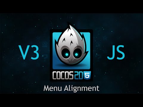 Cocos2d-JS v3 Tutorial 58 - Menu Alignment