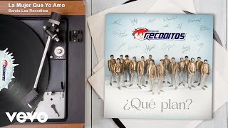 La Mujer Que Yo Amo Lyrics  Translation
