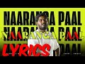 Naaranga Paal Lyrics Songlyrics Rap Lyrics Songs Music Gabri Lyricswithword