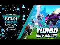 Turbo Golf Racing | Gameplay Trailer | Future Games Show June 2022