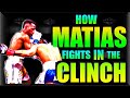HOW SUBRIEL MATIAS FIGHTS IN THE CLINCHES