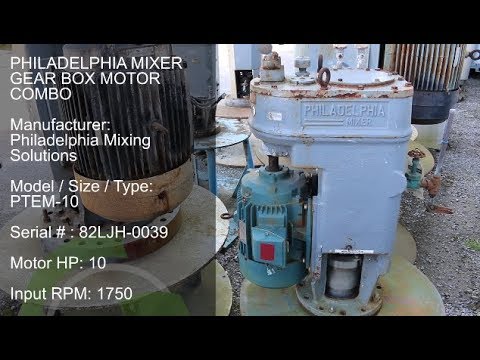 Green Industrial Quick Takes - Used 10 HP Philadelphia Mixer Gear Box Combo