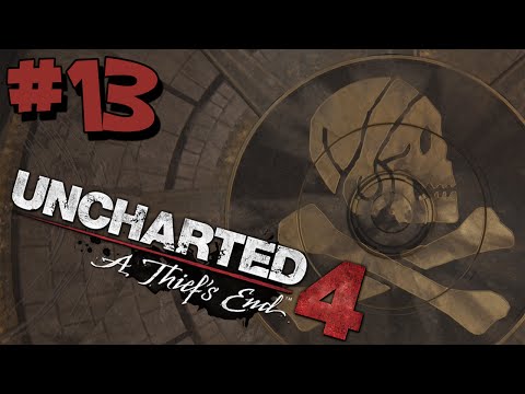 Uncharted 4 Walkthrough Part 13 HD - AGAINST the CLOCK