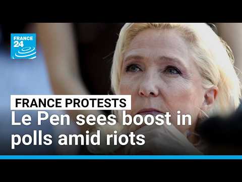 Le Pen sees polls boost amid mass protests, riots