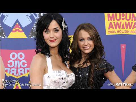 Miley Cyrus feat. Katy Perry - Breakout (Demo) [Low Quality]