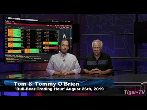 August 26th 2019, Bull-Bear Trading Hour on TFNN