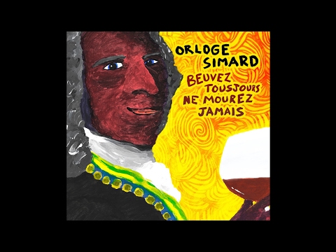 Orloge Simard - Le vin