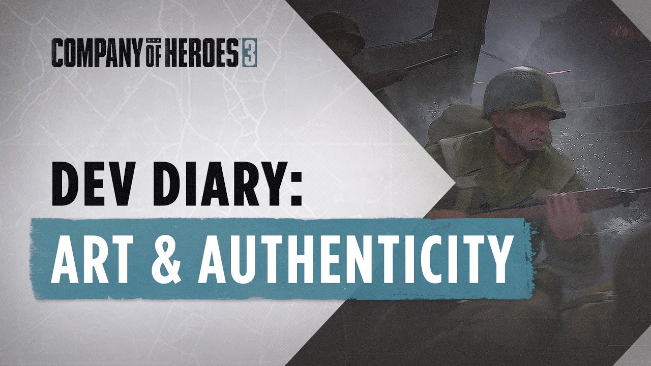 Company of Heroes 3 Developer Diary // Art & Authenticity - YouTube