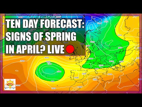 Ten Day Forecast: Signs Of Spring In April? [LIVE:🔴]