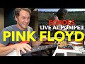 Guitar Teacher REACTS: PINK FLOYD "ECHOES" // LIVE AT POMPEII