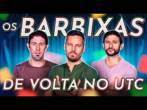 BARBIXAS ESTÁ DE VOLTA! #UTC 316