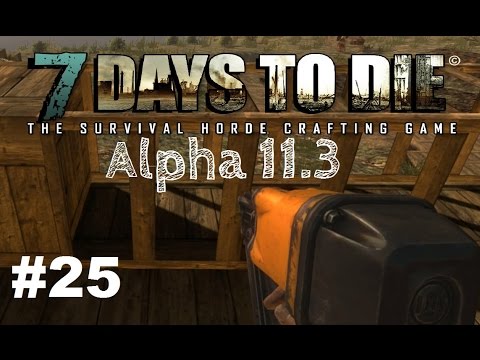 7 Days to Die Alpha 11.3 - Die Terrasse - Gameplay Deutsch / German #25