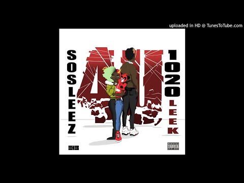 Sosleez leek Ft. Comet Lil Gold - Dedication