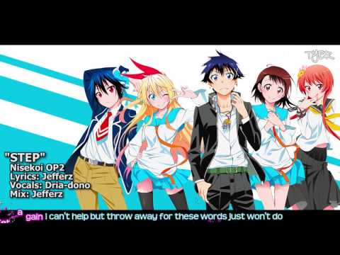 [TYER] English Nisekoi OP2 - "STEP" [feat.Dria-dono]