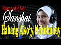 SANSHAI - Habang Ako'y Nabubuhay (Romantic Version)